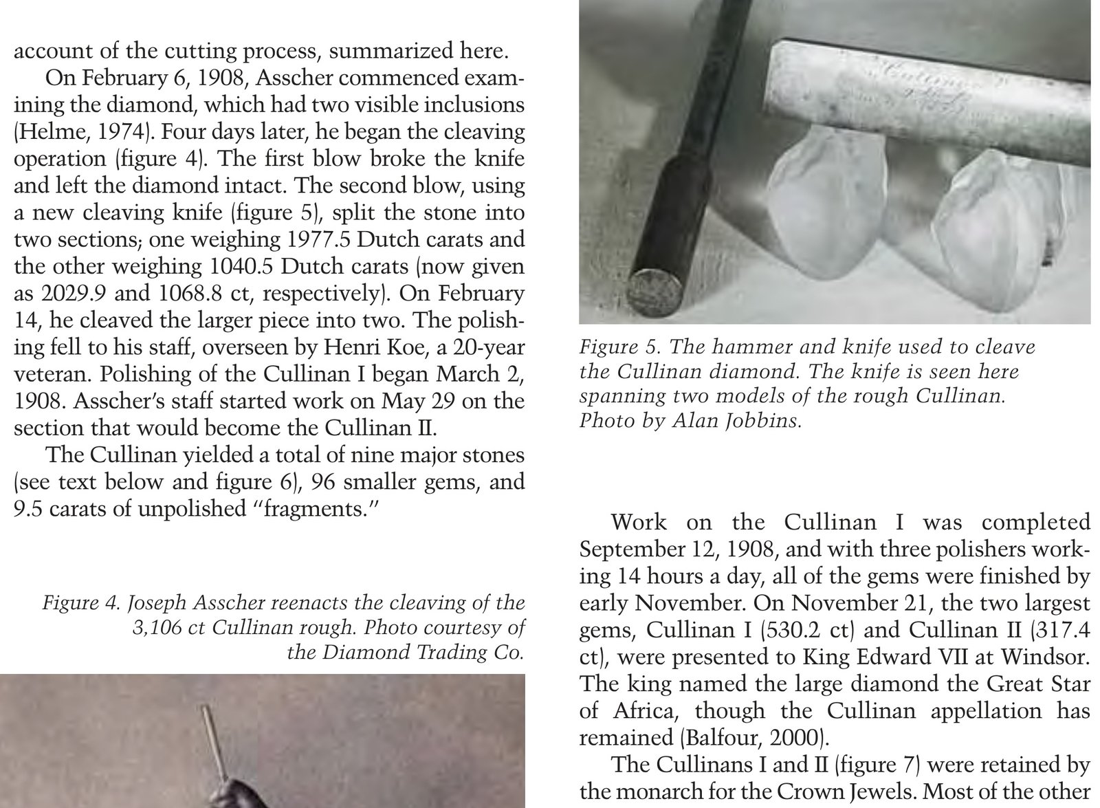 Deliberate Execution: Joseph Asscher Cleaving Cullinan